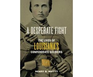 Henry B. Motty A Desperate Fight (Copertina rigida)