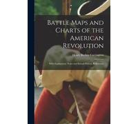 Henry Beebee 1824-1912 Ca Battle Maps and Charts of the American Re (Tascabile)