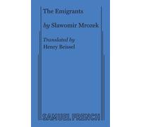 Henry Beissel Slawomir Mrozek The Emigrants (Tascabile)