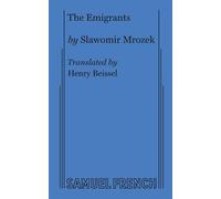 Henry Beissel Slawomir Mrozek The Emigrants (Tascabile)