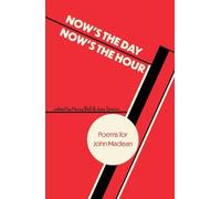 Henry Bell Now's the Day, Now's the Hour (Tascabile)