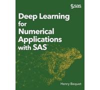 Henry Bequet Deep Learning for Numerical Applications with SA (Copertina rigida)