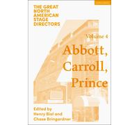 Henry Bial Great North American Stage Directors Volume 4 (Tascabile)
