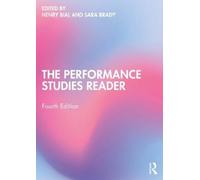 Henry Bial The Performance Studies Reader (Tascabile)