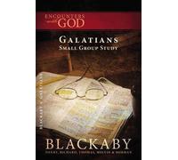 Henry Blackaby Richard Blackaby Tom Blackaby Melvin Blacka Galatians (Tascabile)