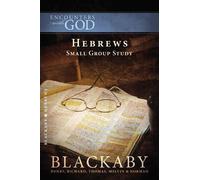 Henry Blackaby Richard Blackaby Tom Blackaby Melvin Blackaby Hebrews (Tascabile)