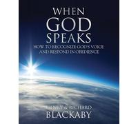 Henry Blackaby Richard Blackaby When God Speaks (Tascabile)