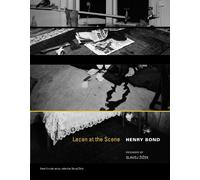 Henry Bond Lacan at the Scene (Tascabile) Short Circuits