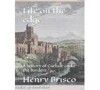 Henry Brisco Life on the edge (Tascabile)