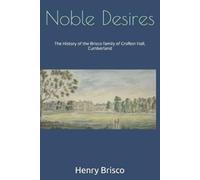 Henry Brisco Noble Desires (Tascabile)