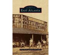 Henry Bryant Katina Vancronkhite East Atlanta (Copertina rigida)