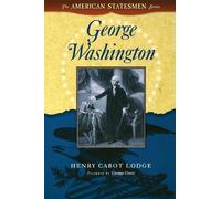 Henry Cabot Lodge George Washington (Tascabile) American Statesman