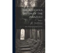 Henry Callaway The Religious System of the Amazulu (Copertina rigida)