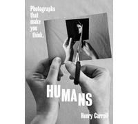 Henry Carroll HUMANS (Tascabile)