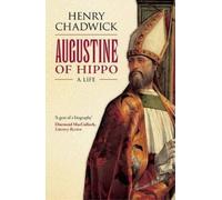 Henry Chadwick Augustine of Hippo (Tascabile)