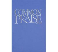 Henry Chadwick Common Praise Full Music edition (Copertina rigida)