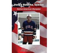 Henry Charles Boucha S Henry Boucha, Ojibwa, Native American Olympia (Tascabile)