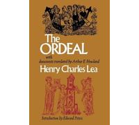 Henry Charles Lea The Ordeal (Tascabile) Middle Ages Series