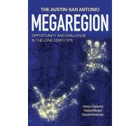 Henry Cisneros Robert Rivard David The Austin-San Antonio M (Copertina rigida)