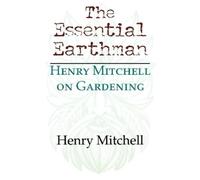 Henry Clay Mitchell The Essential Earthman (Tascabile)
