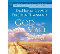 Henry Cloud John T GOD WILL MAKE A WAY PERSONAL DISCOVERY GUIDE (WO (Tascabile)