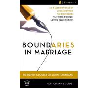 Henry Cloud John Townsend Boundaries in Marriage Participant's Guide (Tascabile)