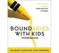 Henry Cloud John Townsend Boundaries with Kids Workbook (Tascabile)