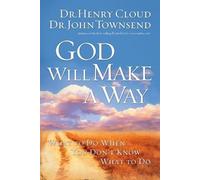 Henry Cloud John Townsend God Will Make a Way (Tascabile)