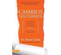 Henry Cloud La Cambios necesarios (Tascabile)