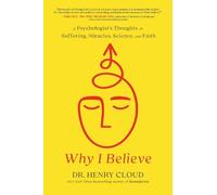 Henry Cloud Why I Believe (Copertina rigida)