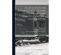Henry Collin He A Catalogue for Advanced Collectors of Postage Stamp (Tascabile)