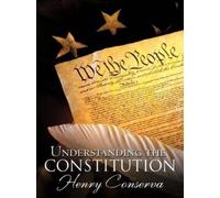 Henry Conserva Understanding the Constitution (Tascabile)