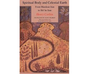 Henry Corbin Spiritual Body and Celestial Earth (Tascabile) Bollingen Series