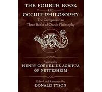 Henry Cornelius Agrippa Donald Ty The Fourth Book of Occult Philoso (Tascabile)