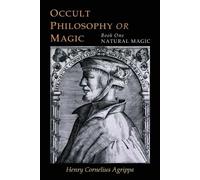 Henry Cornelius Agrippa Three Books of Occult Philosophy (Tascabile)
