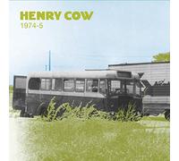 Henry Cow - Vol.2: 1974-5
