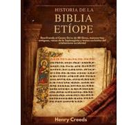 Henry Creeds Historia de la Biblia Etíope (Tascabile)