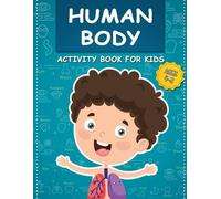 Henry Darwin Human Body Activity Book for Kids Ages 4-8 (Tascabile)