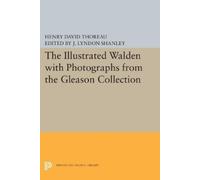 Henry David Tho The Illustrated WALDEN with Photographs from the Gle (Tascabile)