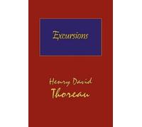 Henry David Tho Thoreau's Excursions with a Biographical 'Ske (Copertina rigida)
