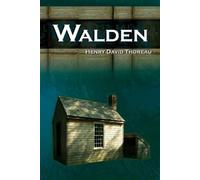 Henry David Tho Walden - On Walden Pond - Life in the Woods - The Tr (Tascabile)