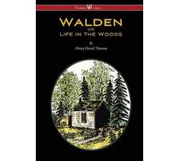 Henry David Tho WALDEN or Life in the Woods (Wisehouse Classics Edit (Tascabile)