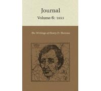 Henry David Thore The Writings of Henry David Thoreau, Volume (Copertina rigida)