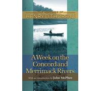 Henry David Thoreau A Week on the Concord and Merrimack Rivers (Tascabile)