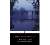 Henry David Thoreau A Week on the Concord and Merrimack Rivers (Tascabile)