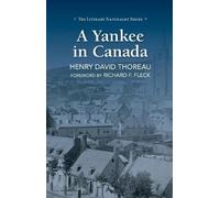 Henry David Thoreau A Yankee in Canada (Copertina rigida)