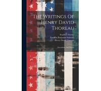 Henry David Thoreau Bradford T The Writings Of Henry David Th (Copertina rigida)