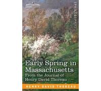 Henry David Thoreau Early Spring in Massachusetts (Tascabile)