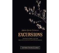 Henry David Thoreau Excursions (Tascabile) Anthem Travel Classics