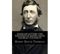 Henry David Thoreau Familiar Letters (Tascabile)
